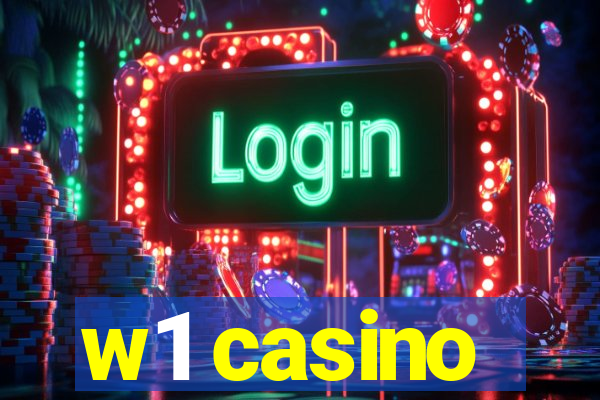 w1 casino